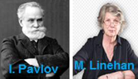 I. Pavlov & M. Linehan